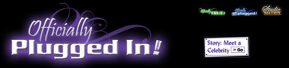 Officially Plugged In, Celebrity, Talent, Verified Celebrities, Verified Celebrity